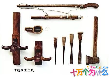 古时候人们是用什么工具来建造亭台楼榭的