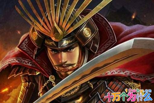 日本战国时期有哪些枭雄?盘点日本战国时期8大枭雄