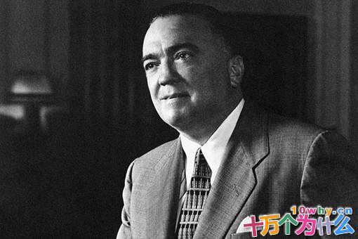FBI负责人埃德加·胡佛是一个怎样的人?为何美国总统都会怕他?