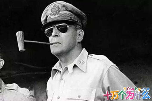 麦克阿瑟为何会被解职?他到底犯了什么错误? 麦克阿瑟为何会被解职?他到底犯了什么错误?